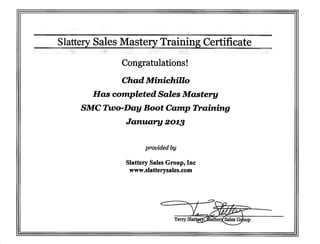 Chad Minichillo Slattery Sales
