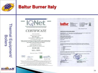14
Baltur Burner Italy
 