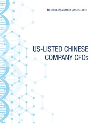 1
US-LISTED CHINESE
COMPANY CFOs
 
