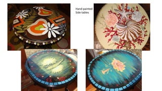 Hand-painted
Side tables
 