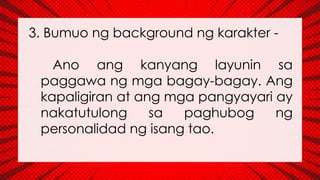 Pagbuo ng Mabuting Katauhan ng Karakter. | PPTX