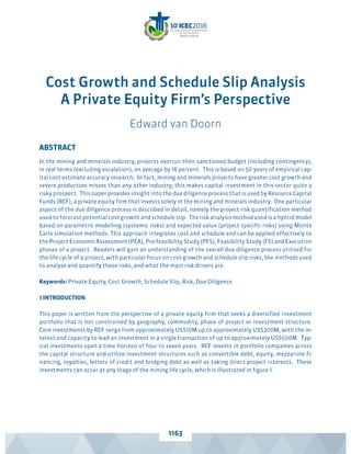 10th ICEC2016 - Rio - Edward van Doorn - Cost Growth and Schedule Slip Analysis - A private equity firms perspective