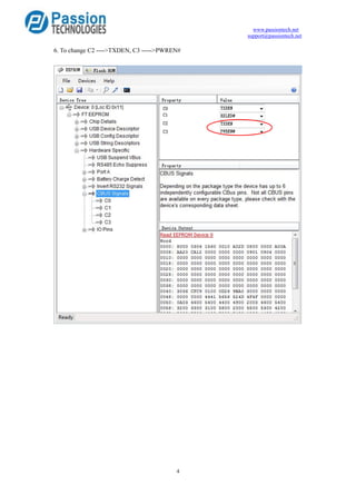 www.passiontech.net
support@passiontech.net
4
6. To change C2 ---->TXDEN, C3 ----->PWREN#
 