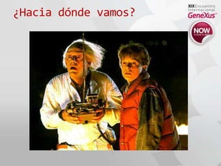 ¿Hacia dónde vamos?