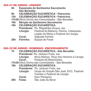 76ª Semana Eucarística - Paróquia São Benedito