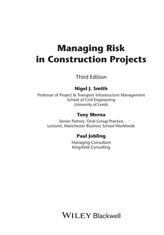Managing Risk in Construction Projects 3rd Edition Nigel J. Smith | PDF