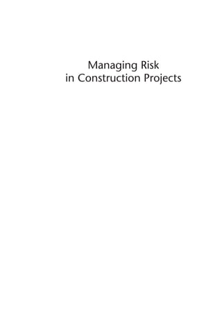 Managing Risk in Construction Projects 3rd Edition Nigel J. Smith | PDF