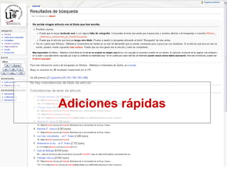 Adiciones rápidas 
 
