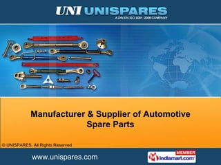 Manufacturer & Supplier of Automotive Spare Parts 