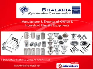 Manufacturer & Exporter of Kitchen & Household Utensils Equipments 