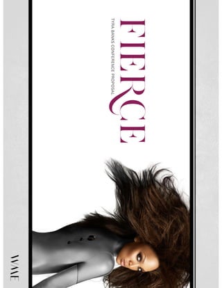 FIERCETYRABANKSCONFERENCEPROPOSAL
 