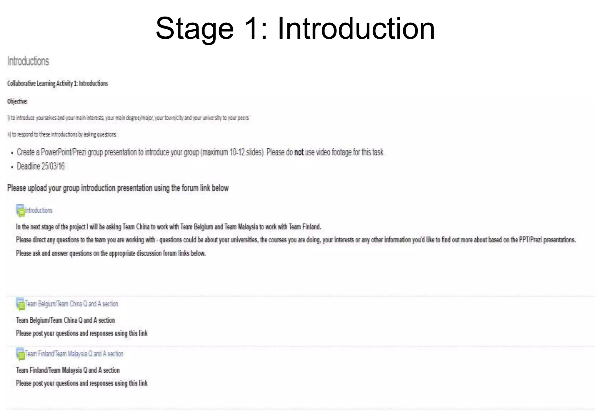 Stage 1: Introduction
15.9.2016 9
 