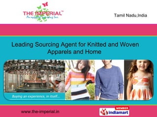 Leading Sourcing Agent for Knitted and Woven Apparels and Home  