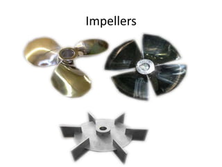 Impellers
 