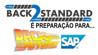 É PREPARAÇÃO PARA...
 