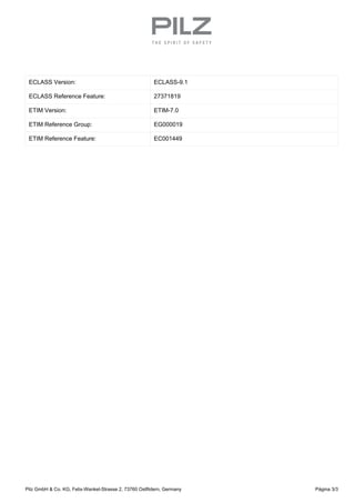 ECLASS Version: ECLASS-9.1
ECLASS Reference Feature: 27371819
ETIM Version: ETIM-7.0
ETIM Reference Group: EG000019
ETIM R...