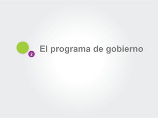 El programa de gobierno2
 