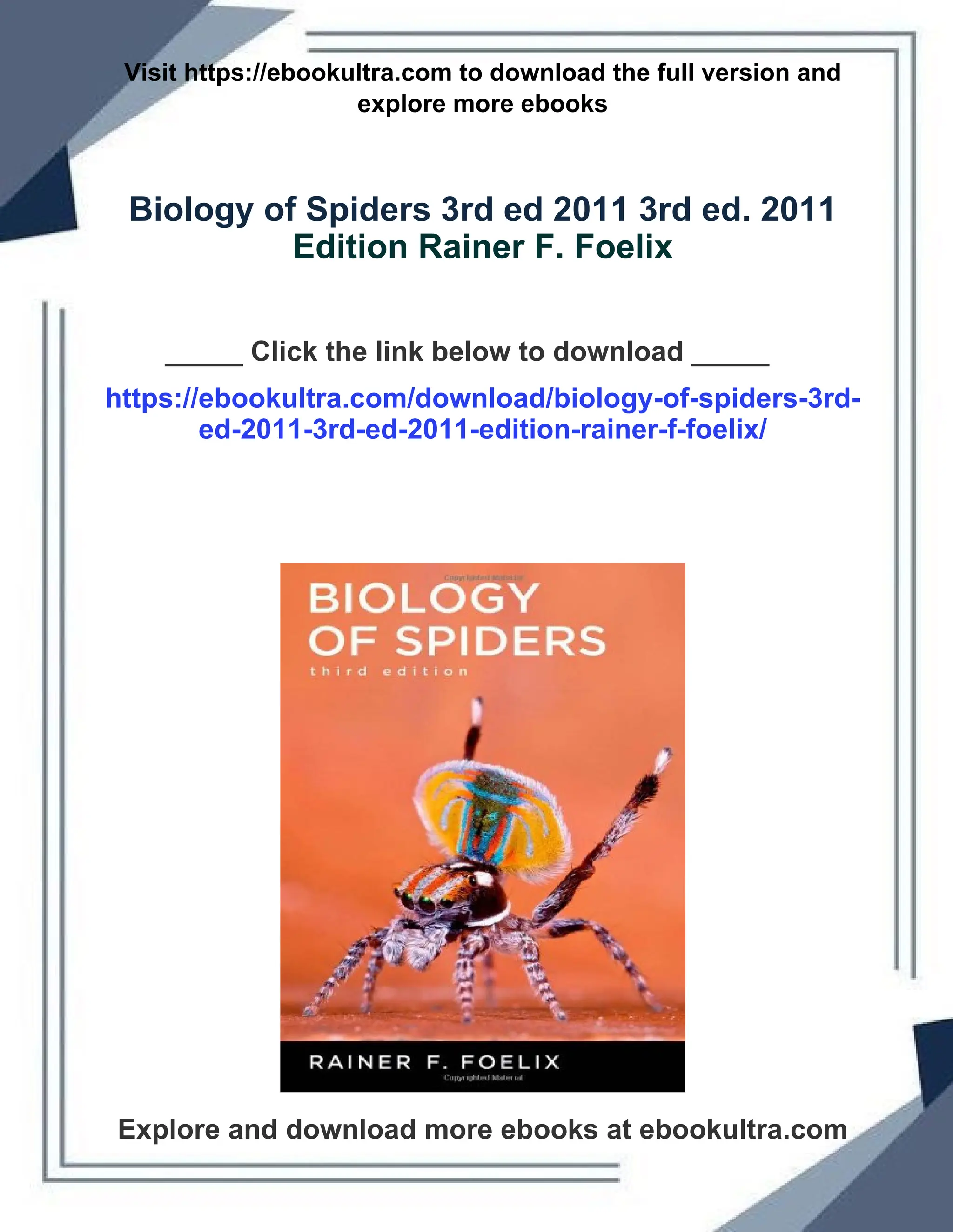Biology of Spiders 3rd ed 2011 3rd ed. 2011 Edition Rainer F