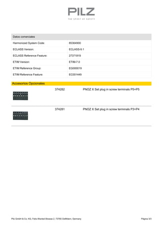 Datos comerciales
Harmonized System Code: 85364900
ECLASS Version: ECLASS-9.1
ECLASS Reference Feature: 27371819
ETIM Vers...
