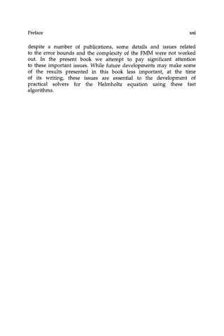 Fast Multipole Methods For The Helmholtz Equation In Three Dimensions ...