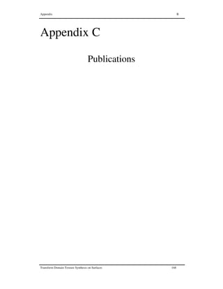 Appendix B
Transform Domain Texture Synthesis on Surfaces 168
Appendix C
Publications
 