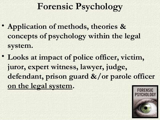 importance of forensic psychology in legal importance of forensic psychology in legal