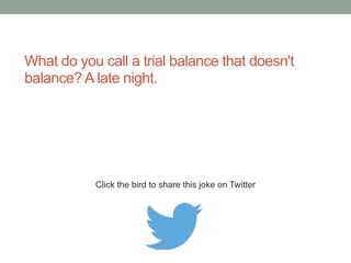 How does Santa's accountant value his sleigh? 
Net Present Value. 
Click the bird to share this joke on Twitter 
http://emailstopwatch.com 
 