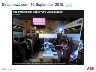 © ABB
| Slide 10
Sindonews.com, 16 September 2015, Link
September 29, 2015
 