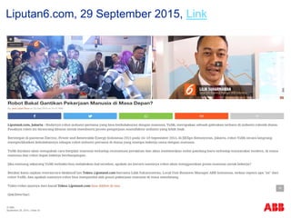© ABB
| Slide 34
Liputan6.com, 29 September 2015, Link
September 29, 2015
 