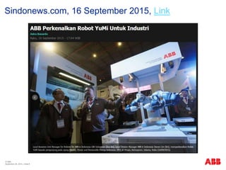 © ABB
| Slide 6
Sindonews.com, 16 September 2015, Link
September 29, 2015
 