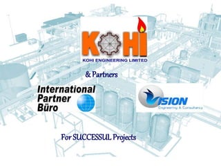 & Partners
For SUCCESSUL Projects
 
