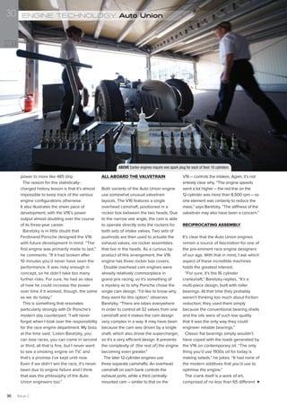 power to more like 485 bhp.
The reason for this statistically-
charged history lesson is that it’s almost
impossible to keep track of the various
engine configurations otherwise.
It also illustrates the sheer pace of
development, with the V16’s power
output almost doubling over the course
of its three-year career.
Baretzky is in little doubt that
Ferdinand Porsche designed the V16
with future development in mind. “The
first engine was primarily made to last,”
he comments. “If it had broken after
10 minutes you’d never have seen the
performance. It was risky enough in
concept, so he didn’t take too many
further risks. For sure, he had an idea
of how he could increase the power
over time if it worked, though, the same
as we do today.”
This is something that resonates
particularly strongly with Dr Porsche’s
modern day counterpart: “I will never
forget when I took over the responsibility
for the race engine department. My boss
at the time said, ‘Listen Baretzky, you
can lose races, you can come in second
or third, all that is fine, but I never want
to see a smoking engine on TV,’ and
that’s a promise I’ve kept until now.
Even if we didn’t win the race, it’s never
been due to engine failure and I think
that was the philosophy of the Auto
Union engineers too.”
ABOVE Earlier engines require one spark plug for each of their 16 cylinders
ALL ABOARD THE VALVETRAIN
Both variants of the Auto Union engine
use somewhat unusual valvetrain
layouts. The V16 features a single
overhead camshaft, positioned in a
rocker box between the two heads. Due
to the narrow vee angle, the cam is able
to operate directly onto the rockers for
both sets of intake valves. Two sets of
pushrods are then used to actuate the
exhaust valves, via rocker assemblies
that live in the heads. As a curious by-
product of this arrangement, the V16
engine has three rocker box covers.
Double overhead cam engines were
already relatively commonplace in
grand prix racing, so it’s something of
a mystery as to why Porsche chose the
single cam design. “I’d like to know why
they went for this option,” observes
Baretzky. “There are lobes everywhere
in order to control all 32 valves from one
camshaft and it makes the cam design
very complex in a way. It may have been
because the cam was driven by a single
shaft, which also drove the supercharger,
so it’s a very efficient design. It prevents
the complexity of [the rest of] the engine
becoming even greater.”
The later 12-cylinder engines use
three separate camshafts. An overhead
camshaft on each bank controls the
exhaust ports, while a third centrally-
mounted cam – similar to that on the
V16 – controls the intakes. Again, it’s not
entirely clear why. “The engine speeds
went a lot higher – the red line on the
12-cylinder was more than 8,500 rpm – so
one element was certainly to reduce the
mass,” says Baretzky. “The stiffness of the
valvetrain may also have been a concern.”
RECIPROCATING ASSEMBLY
It’s clear that the Auto Union engines
remain a source of fascination for one of
the pre-eminent race engine designers
of our age. With that in mind, I ask which
aspect of these incredible machines
holds the greatest interest.
“For sure, it’s the 16 cylinder
crankshaft,” Baretzky replies. “It’s a
multi-piece design, built with roller
bearings. At that time they probably
weren’t thinking too much about friction
reduction; they used them simply
because the conventional bearing shells
and the oils were of such low quality
that it was the only way they could
engineer reliable bearings.”
Classic flat bearings simply wouldn’t
have coped with the loads generated by
the V16 on contemporary oil. “The only
thing you’d use 1930s oil for today is
making salads,” he jokes. “It had none of
the modern additives that you’d use to
optimise the engine.”
The crank itself is a work of art,
comprised of no less than 65 different
ENGINE TECHNOLOGY Auto Union
Issue 230
30
 