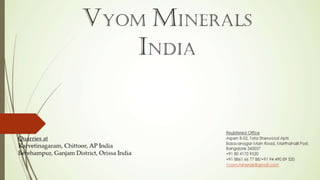 Vyom Minerals India