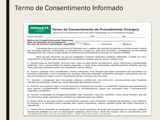 Termo de Consentimento Informado
 