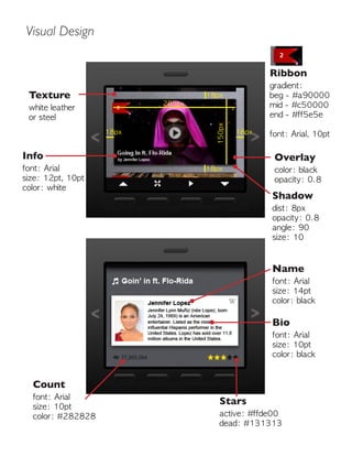 Visual Design
150px
285px
18px
18px
18px 18px
Texture
white leather
or steel
Info
font: Arial
size: 12pt, 10pt
color: white
Count
font: Arial
size: 10pt
color: #282828
Name
font: Arial
size: 14pt
color: black
Bio
font: Arial
size: 10pt
color: black
Stars
active: #ffde00
dead: #131313
Overlay
color: black
opacity: 0.8
Ribbon
gradient:
beg - #a90000
mid - #c50000
end - #ff5e5e
font: Arial, 10pt
Shadow
dist: 8px
opacity: 0.8
angle: 90
size: 10
 