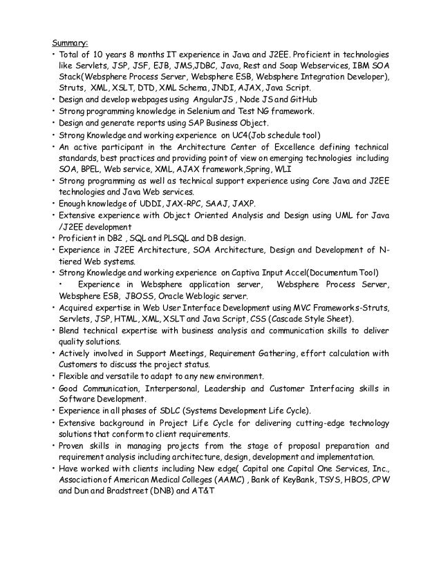 summary total of 10 years 8 months it experience in java and j2ee