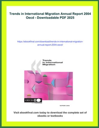 Trends in International Migration Annual Report 2004 Oecd | PDF