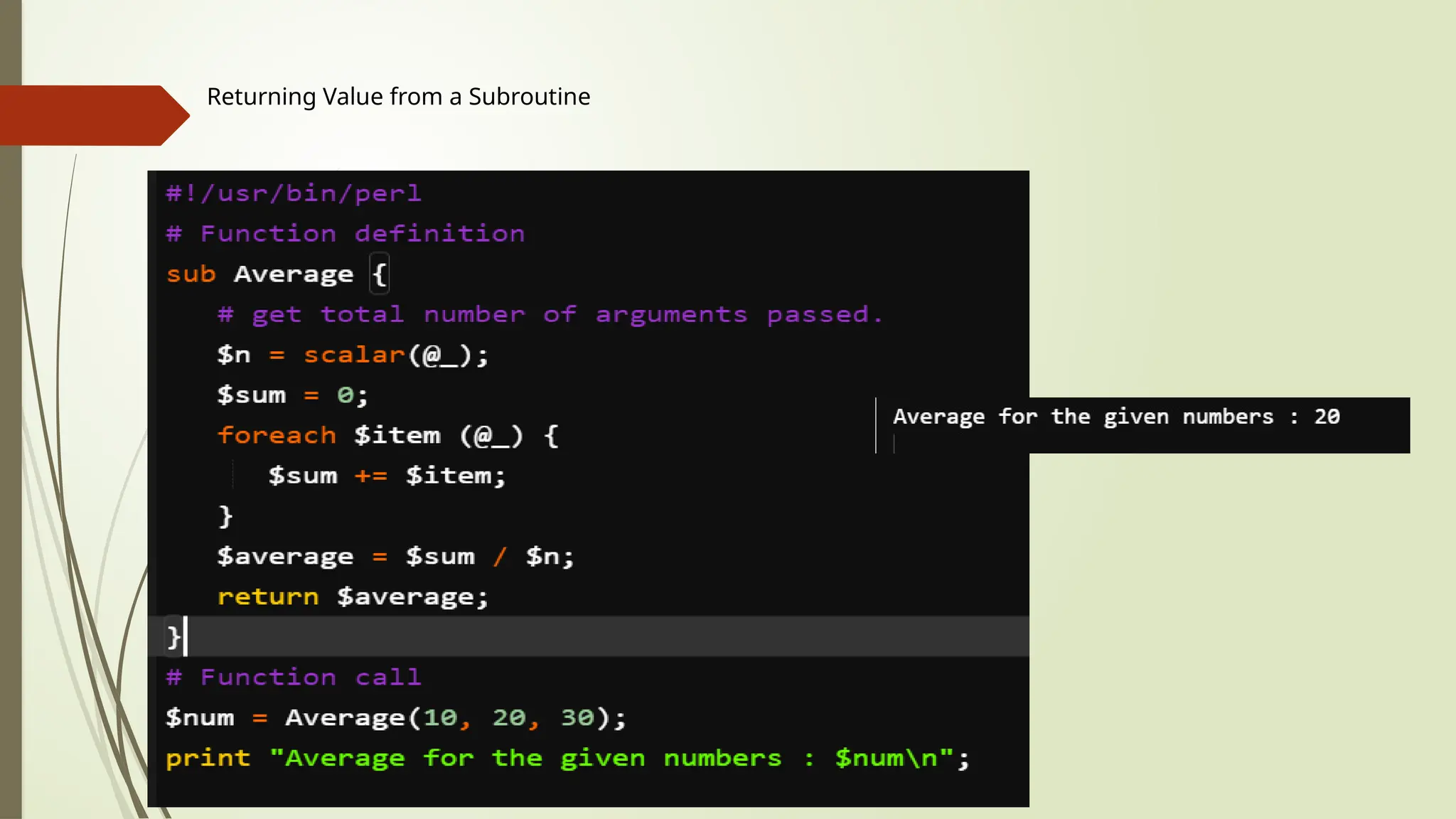Returning Value from a Subroutine
 