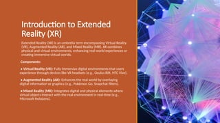 Xr Overview a ar and vr to z Extened-Reality-Xr-Ppt.pptx