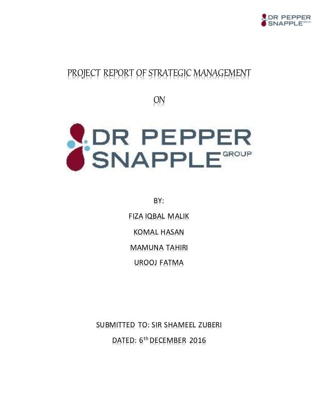 Dr Pepper Snapple Company Case Study