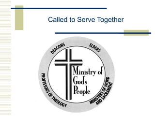 Called to Serve Together
 