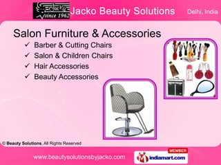 Delhi, India


     Salon Furniture & Accessories
              Barber & Cutting Chairs
              Salon & Children C...