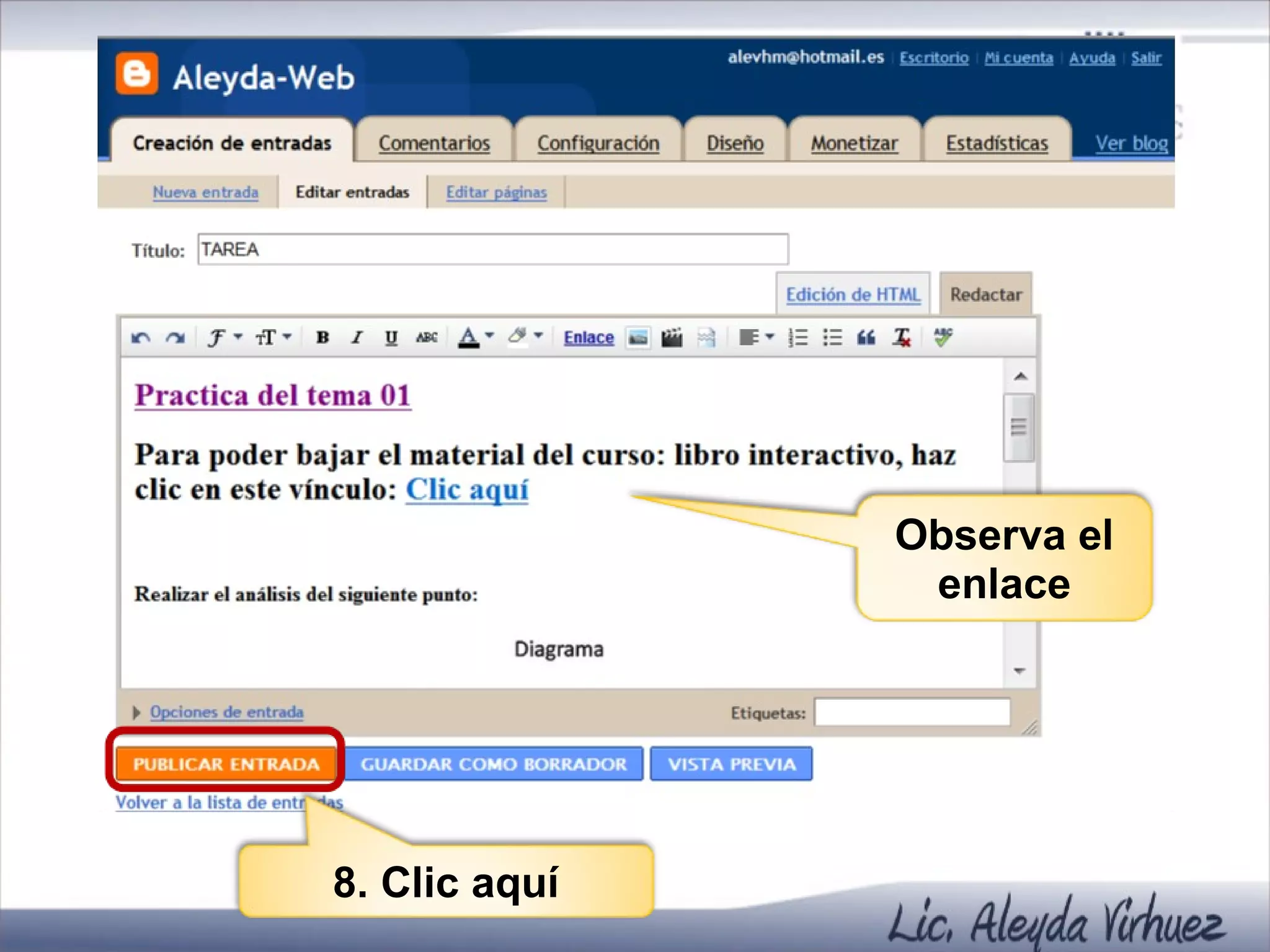8. Clic aquí Observa el enlace 