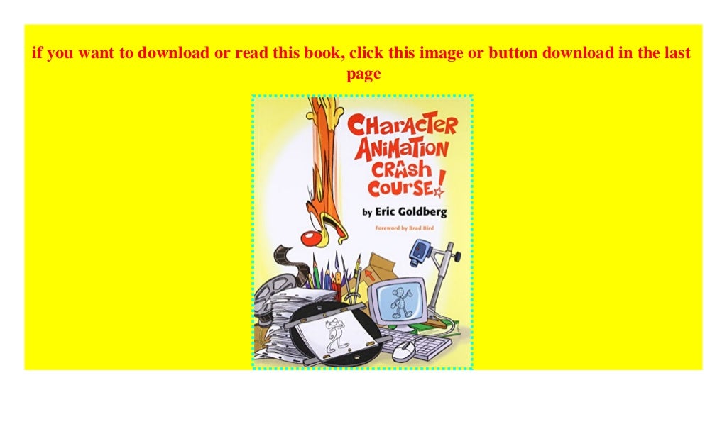 Character Animation Crash Course ((Read EPUB))^^ Character Animation Crash Course ((Read EPUB))^^