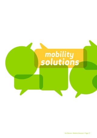 Page 27Vox Telecom - Mobility Solutions |
mobility
solutions
 