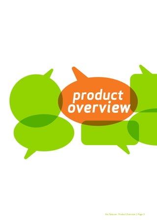 Page 33Page Vox Telecom - Product Overview |
overview
product
 