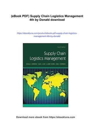(eBook PDF) Supply Chain Logistics Management 4th by Donald | PDF