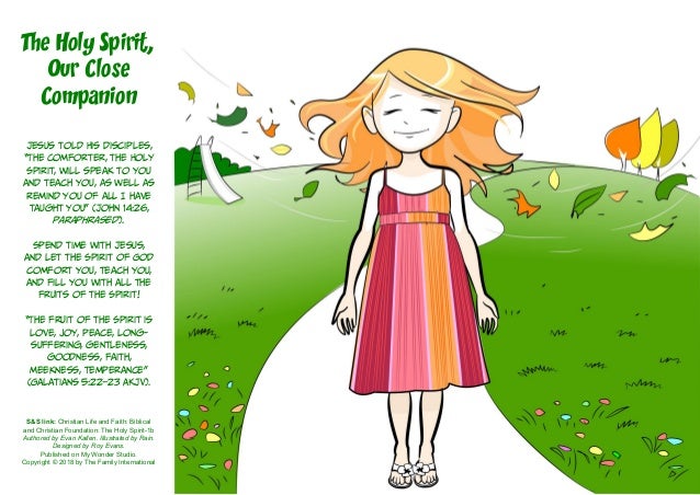 The Holy Spirit Our Close Companion