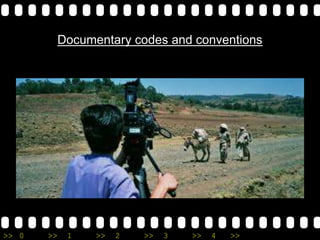 >> 0 >> 1 >> 2 >> 3 >> 4 >>
Documentary codes and conventions
 