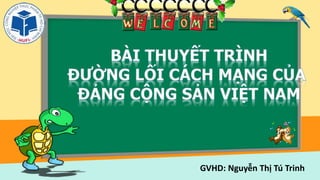 GVHD: Nguyễn Thị Tú Trinh
 